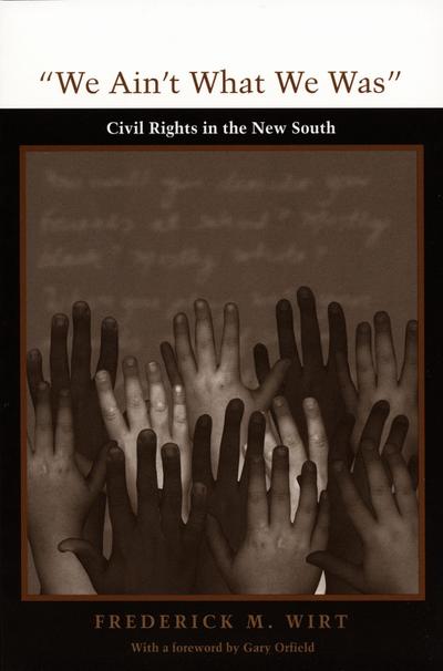 We Ain’t What We Was