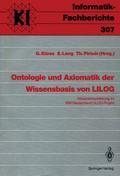 Ontologie und Axiomatik der Wissensbasis von LILOG