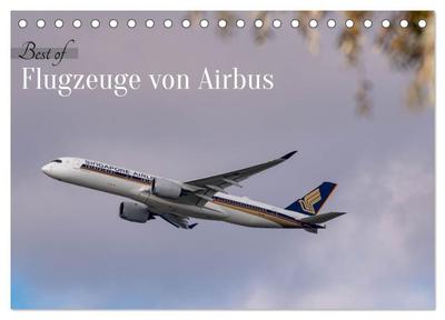 Flugzeuge von Airbus 2026 (Tischkalender 2026 DIN A5 quer), CALVENDO Monatskalender