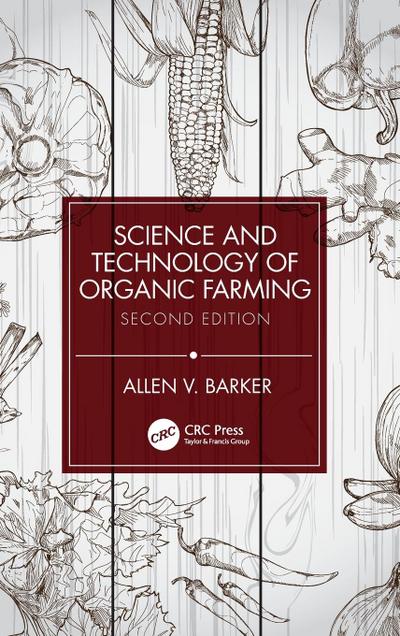 Science and Technology of Organic Farming