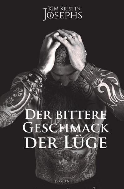 Der bittere Geschmack der Lüge