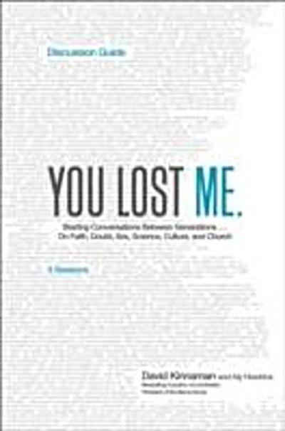 You Lost Me Discussion Guide