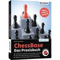 Chessbase - Das Praxisbuch
