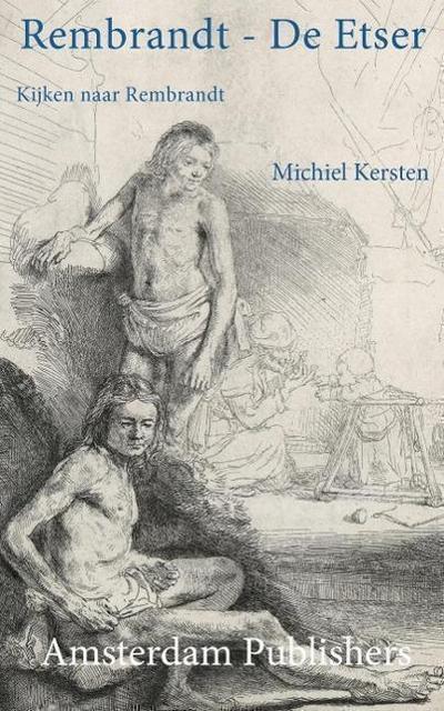 Rembrandt - De Etser (Secrets of Rembrandt, #1)