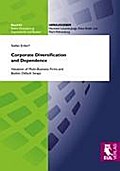Corporate Diversification and Dependence: Valuation of Multi-Business Firms and Basket Default Swaps (Finanzierung, Kapitalmarkt und Banken)
