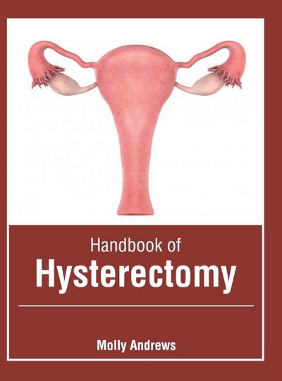 Handbook of Hysterectomy