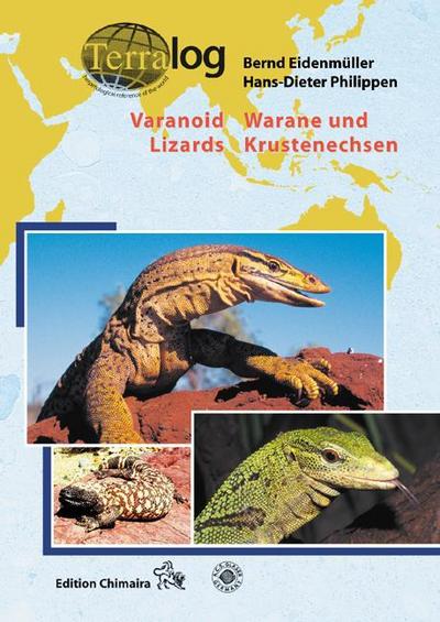 Warane und Krustenechsen. Varanoid Lizards