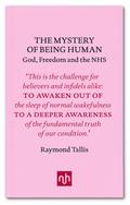 The Mystery of Being Human