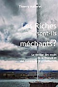 Les Riches Sont-Ils Mechants ?