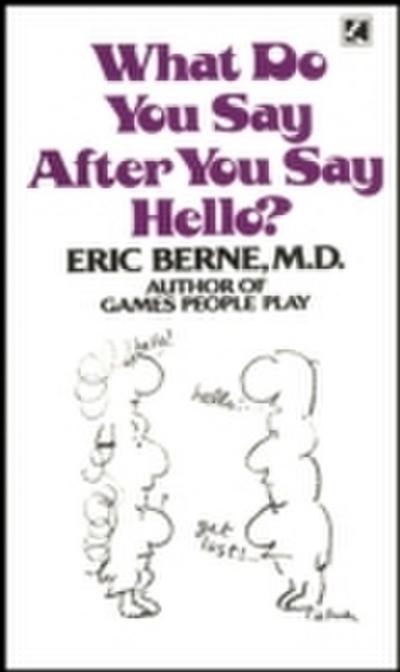 What Do You Say After You Say Hello