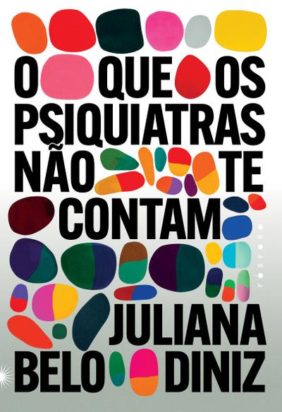 O que os psiquiatras não te contam