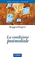 La condizione postmediale