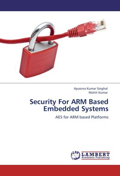 Security For ARM Based Embedded Systems