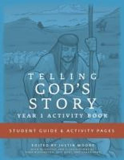 Telling God’s Story, Year One: Meeting Jesus