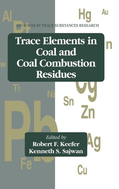 Trace Elements in Coal and Coal Combustion Residues