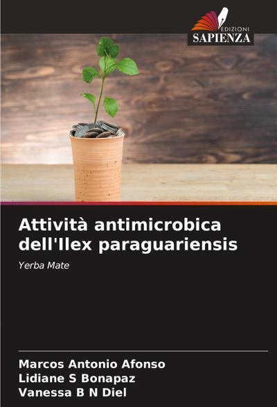 Attività antimicrobica dell’Ilex paraguariensis