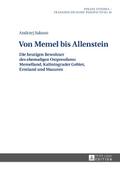 Von Memel bis Allenstein