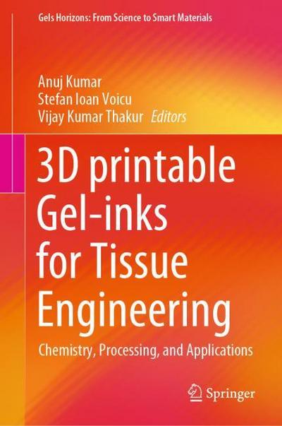 3D printable Gel-inks for Tissue Engineering