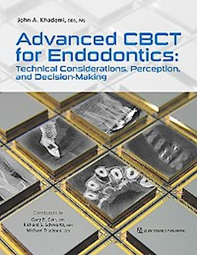 Advanced CBCT for Endodontics