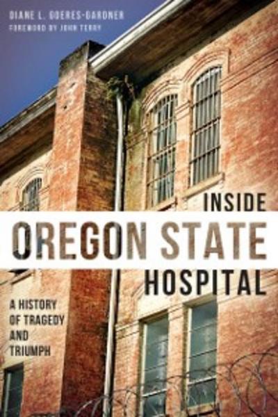 Inside Oregon State Hospital