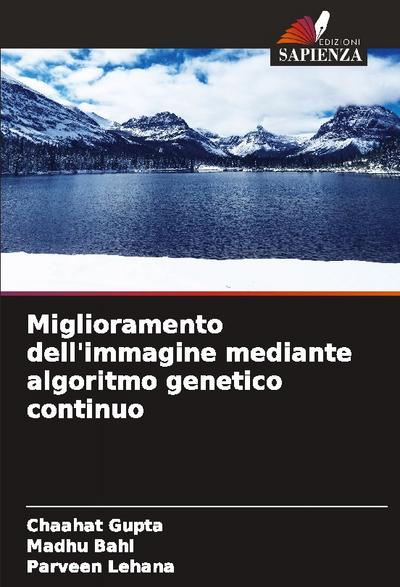 Miglioramento dell’immagine mediante algoritmo genetico continuo