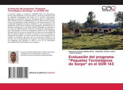 Evaluación del programa ¿Paquetes Tecnológicos de Sorgo¿ en el DDR 143