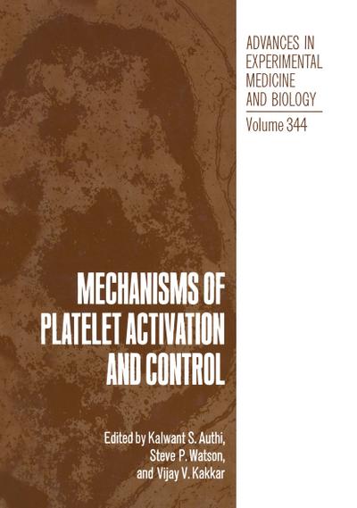 Mechanisms of Platelet Activation and Control