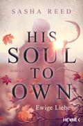 His Soul To Own – Ewige Liebe