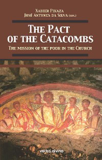 The Pact of the Catacombs / El Pacto de las Catacumbas