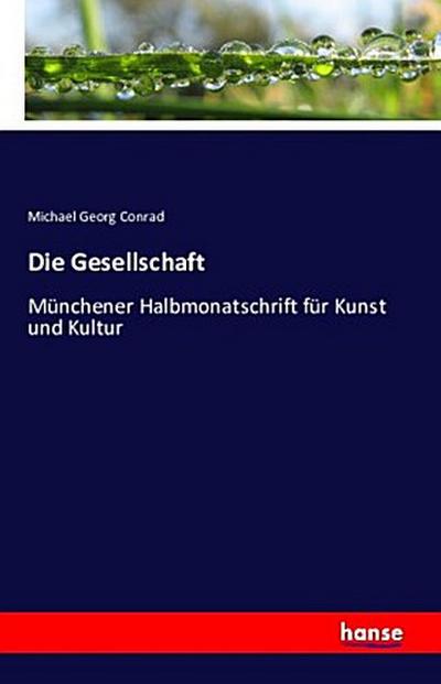 Die Gesellschaft