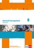 deutsch.kompetent 8. Ausgabe Berlin, Brandenburg, Mecklenburg-Vorpommern
