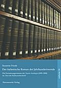 Der italienische Roman der Jahrhundertwende