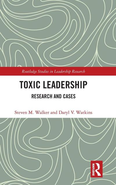 Toxic Leadership