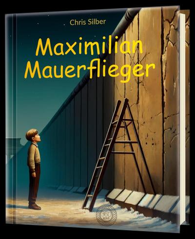Silber, C: Maximilian Mauerflieger