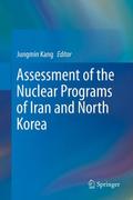 Assessment of the Nuclear Programs of Iran and Nor