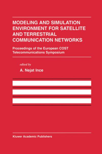 Modeling and Simulation Environment for Satellite and Terrestrial Communications Networks