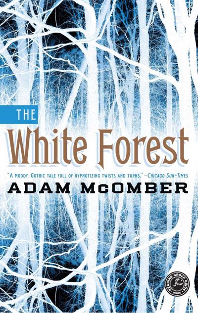 The White Forest