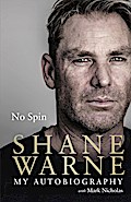No Spin: My Autobiography