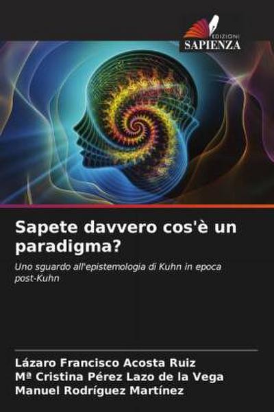 Sapete davvero cos’è un paradigma?