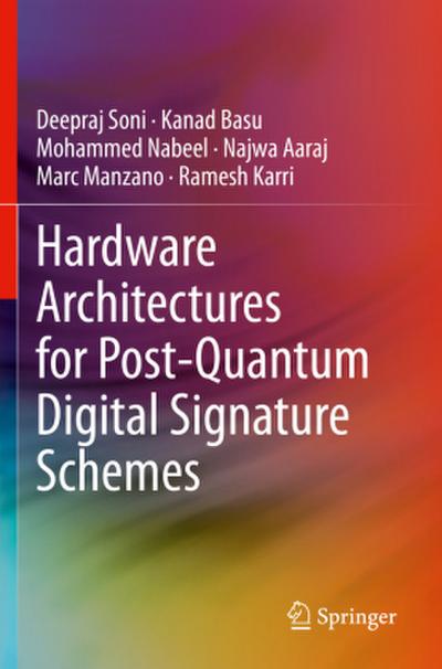 Hardware Architectures for Post-Quantum Digital Signature Schemes