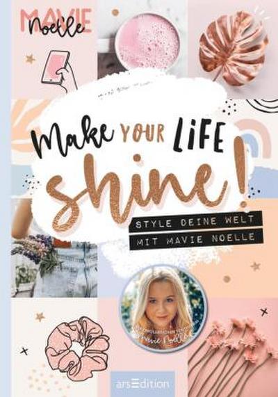 Make Your Life Shine!