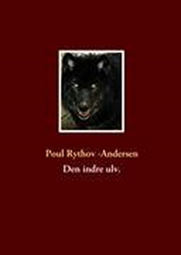 Den indre ulv. Poul Rythov-Andersen - Afbeelding 1 van 1