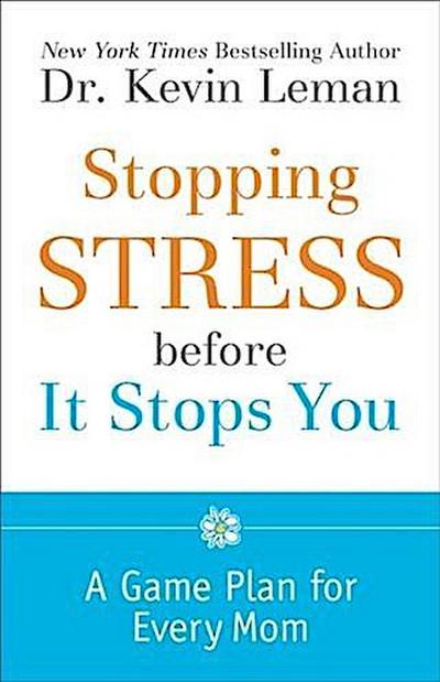Stopping Stress before It Stops You