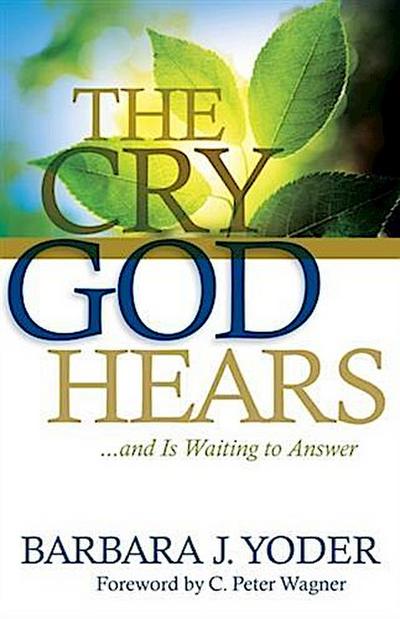 Cry God Hears