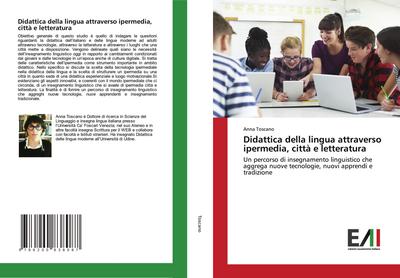 Didattica della lingua attraverso ipermedia, città e letteratura