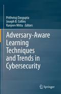 Adversary-Aware Learning Techniques and Trends in 
