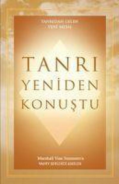 Tanri Yeniden Konustu
