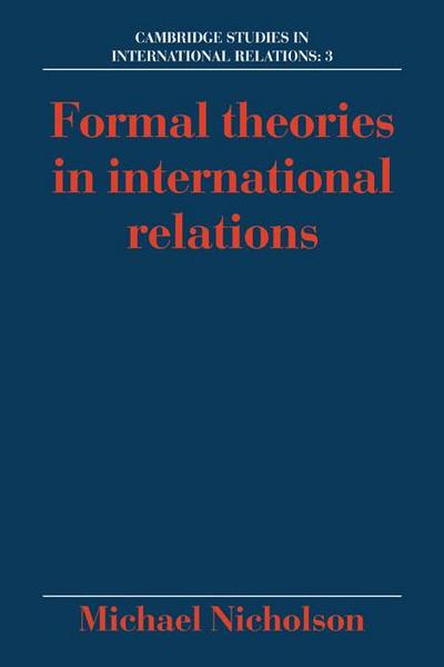 Formal Theories in International Relations