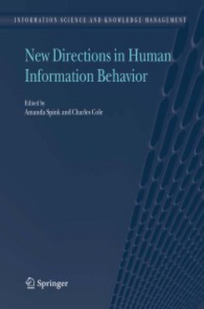 New Directions in Human Information Behavior