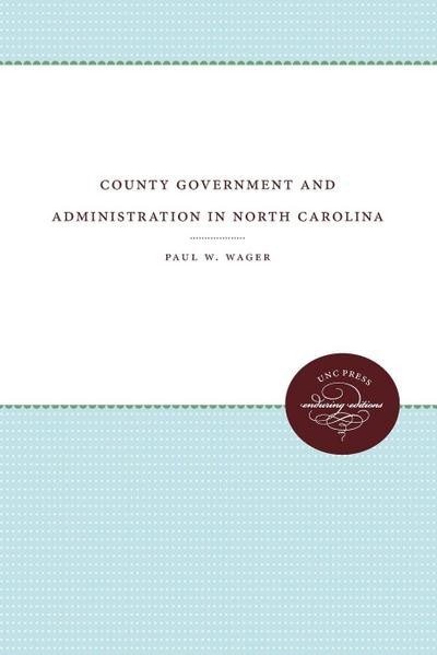 County Government and Administration in North Carolina